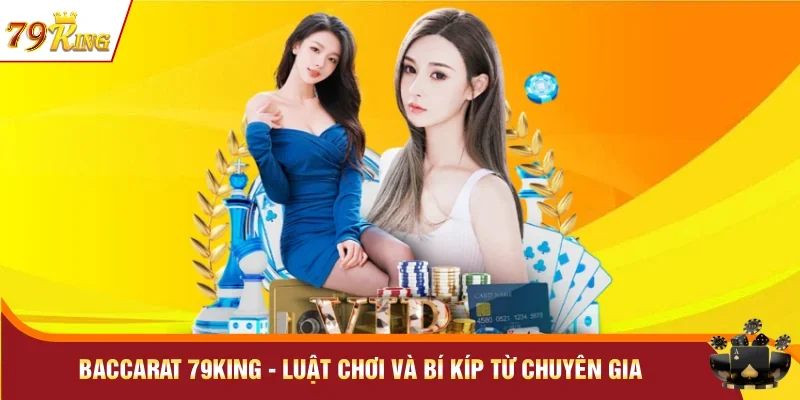baccarat 79king
