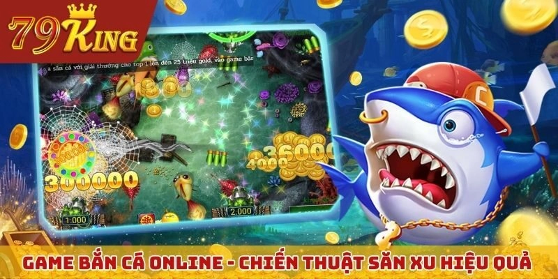 Bắn cá online